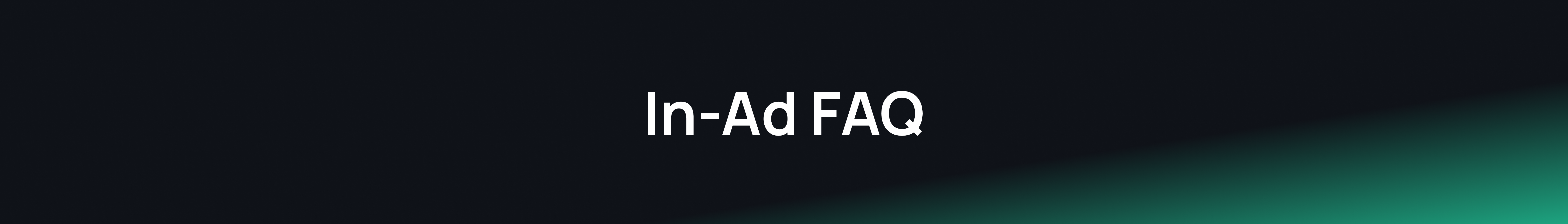 In-Ad FAQ.png