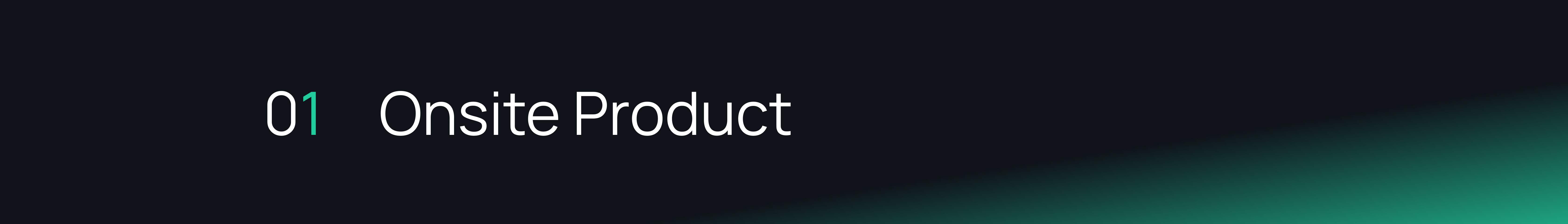 01 Onsite Product.png