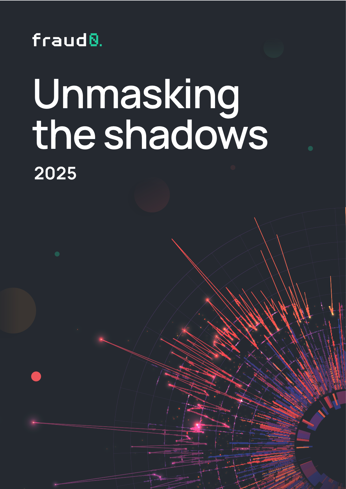 Unmasking the Shadows 2025